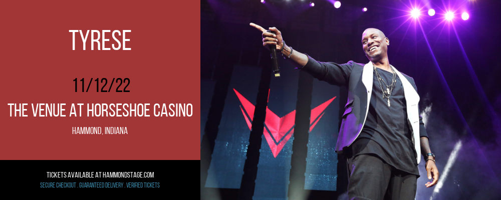 Tyrese at The Venue at Horseshoe Casino tickets Tyrese at The Venue at Horseshoe Casino