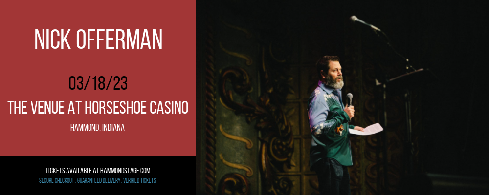 Nick Offerman at The Venue at Horseshoe Casino tickets Nick Offerman at The Venue at Horseshoe Casino