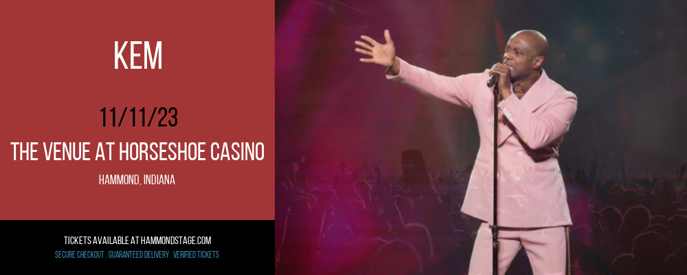 Kem at The Venue at Horseshoe Casino