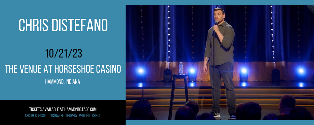 Chris Distefano at The Venue at Horseshoe Casino