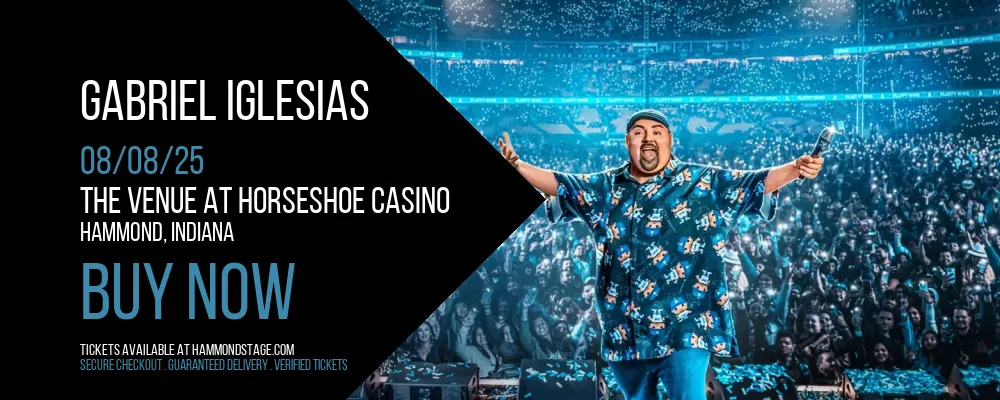 Gabriel Iglesias at The Venue at Horseshoe Casino