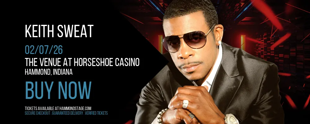 Keith Sweat at The Venue at Horseshoe Casino