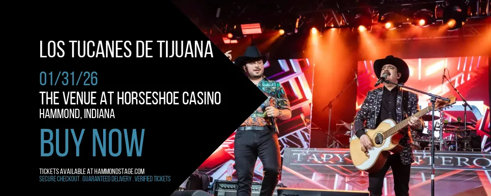 Los Tucanes De Tijuana at The Venue at Horseshoe Casino