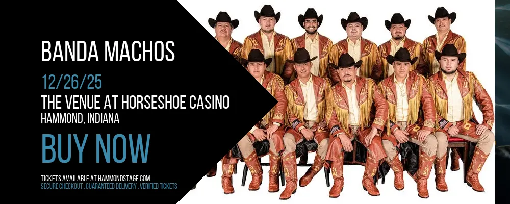 Banda Machos at The Venue at Horseshoe Casino